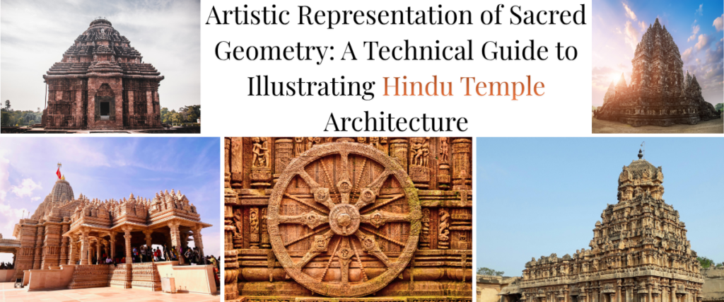 Artistic Representation of Sacred Geometry: A Technical Guide to Illustrating Hindu Temple Architecture